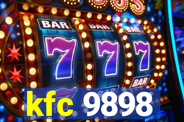 kfc 9898